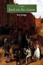 The Jack-in-the-Green by Roy Judge