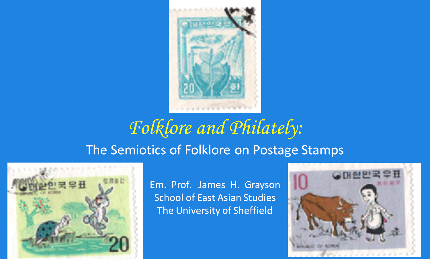 Folklore and Philately: The Semiotics of Folklore on Postage Stamps