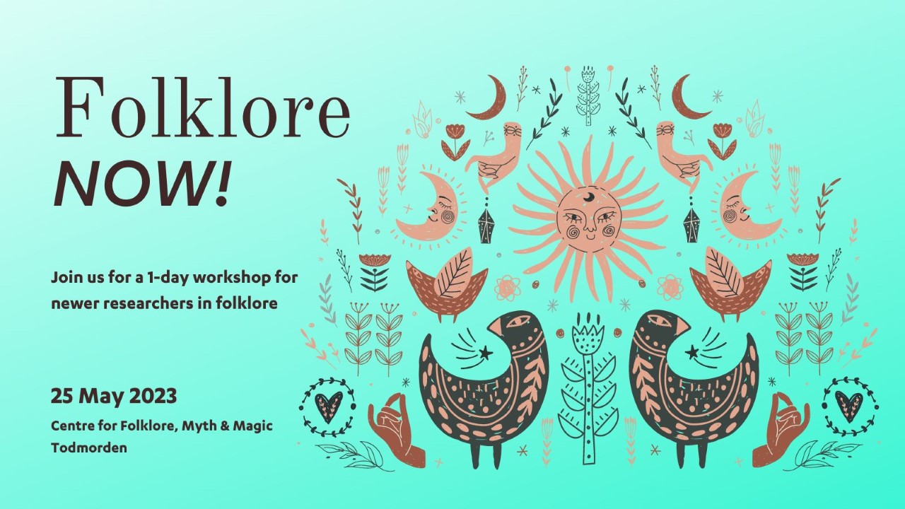 Folklore Now! Newer Researchers Day 2023
